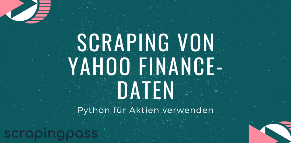 Scraping von Yahoo Finance-Daten